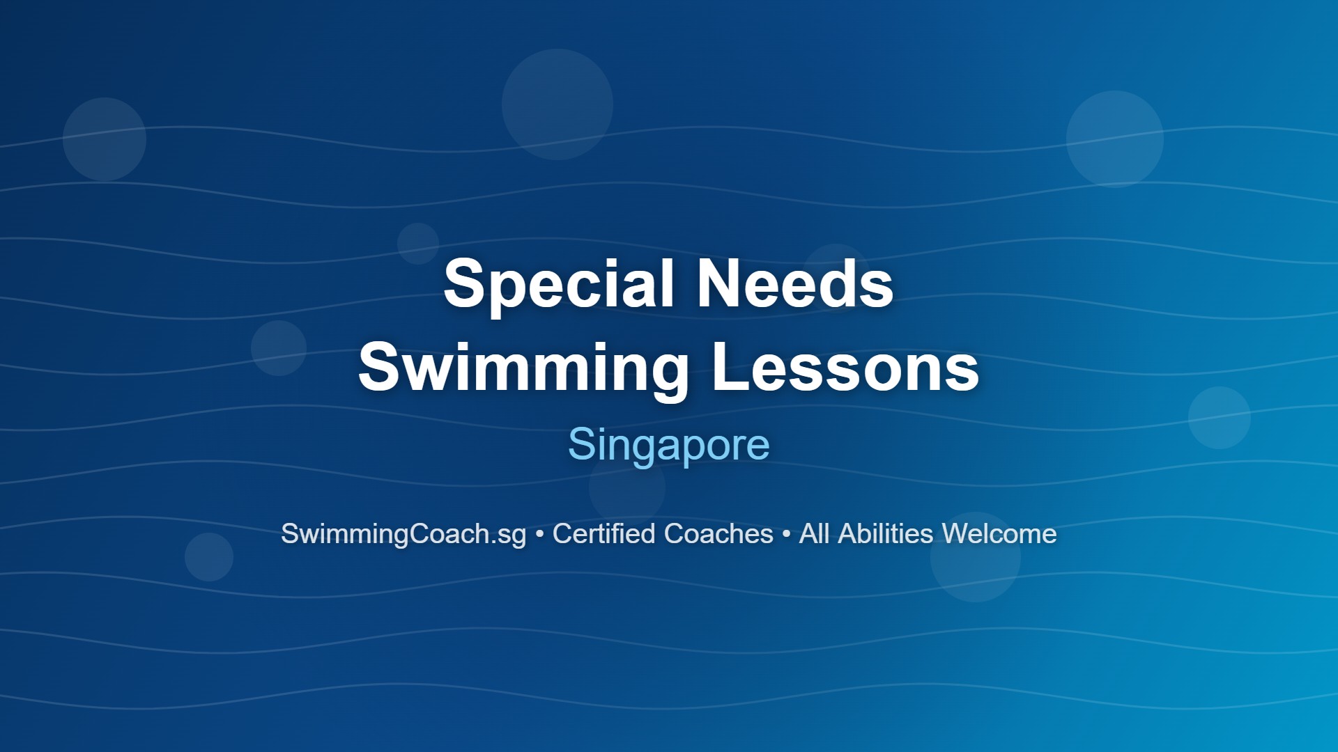 Special needs swimming lessons Singapore